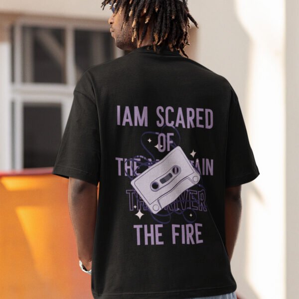 Iam Scared of the Mountain of the River of the Fire" Oversized Premium Printed T-shirt - 240 GSM 100% Cotton